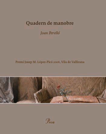 QUADERN DE MANOBRE | 9788484379638 | PERELLO, JOAN | Galatea Llibres | Librería online de Reus, Tarragona | Comprar libros en catalán y castellano online
