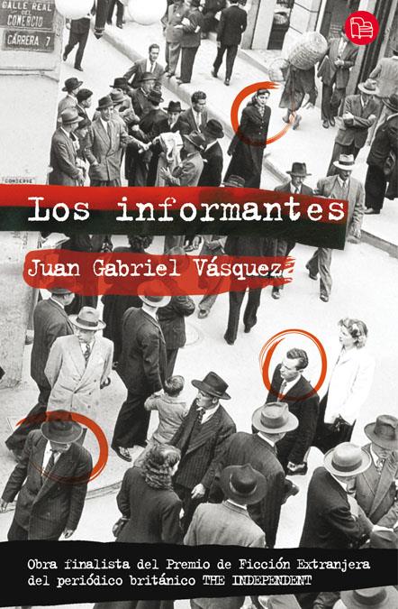 INFORMANTES, LOS | 9788466323710 | VASQUEZ VELANDIA, JUAN GABRIEL | Galatea Llibres | Llibreria online de Reus, Tarragona | Comprar llibres en català i castellà online
