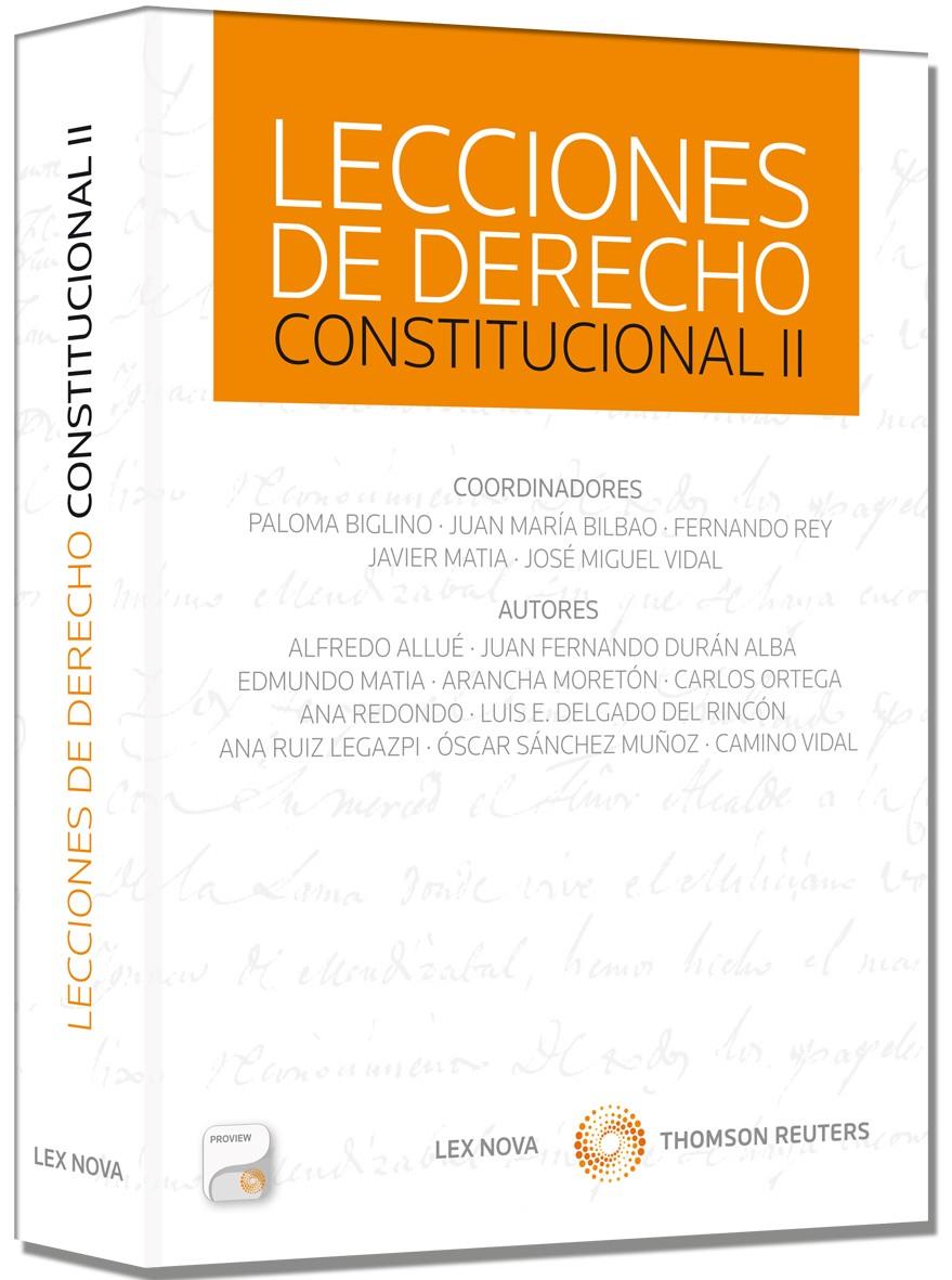 LECCIONES DE DERECHO CONSTITUCIONAL II (PAPEL + E-BOOK) | 9788498986501 | ALLUÉ, ALFREDO/BIGLINO CAMPOS, Mª PALOMA/BILBAO UBILLOS, JUAN MARÍA/DURÁN, JUAN F./ESTEBAN DEL RINCÓ | Galatea Llibres | Llibreria online de Reus, Tarragona | Comprar llibres en català i castellà online