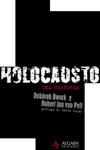 HOLOCAUSTO, UNA HISTORIA | 9788496107205 | DWORK, DEBORAH | Galatea Llibres | Llibreria online de Reus, Tarragona | Comprar llibres en català i castellà online