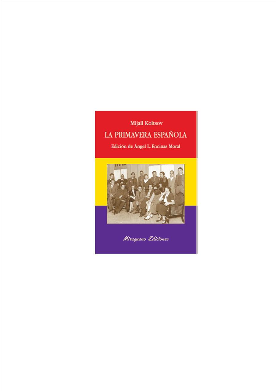 PRIMAVERA ESPAÑOLA, LA | 9788478133086 | KOLSTOV, MIJAIL | Galatea Llibres | Llibreria online de Reus, Tarragona | Comprar llibres en català i castellà online