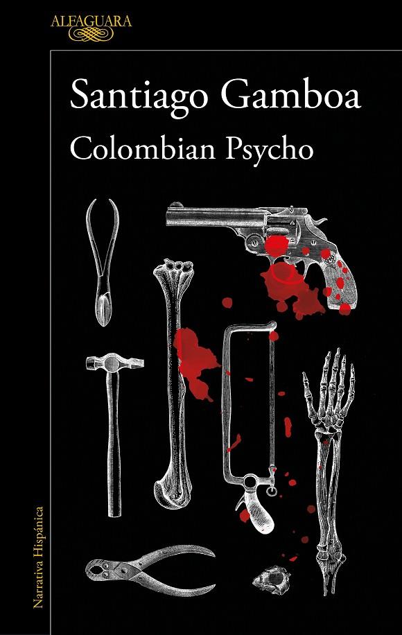 COLOMBIAN PSYCHO | 9788420461380 | GAMBOA, SANTIAGO | Galatea Llibres | Llibreria online de Reus, Tarragona | Comprar llibres en català i castellà online