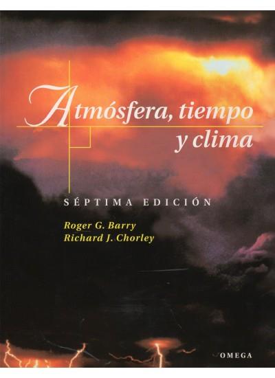 ATMOSFERA, TIEMPO Y CLIMA | 9788428211826 | BARRY, ROGER G. | Galatea Llibres | Librería online de Reus, Tarragona | Comprar libros en catalán y castellano online