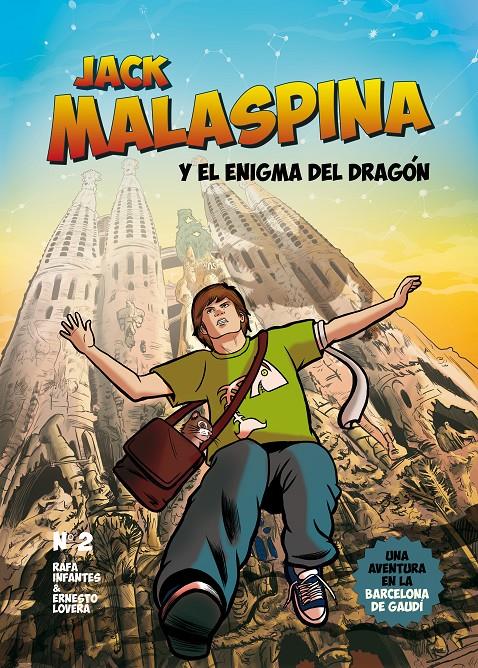 JACK MALASPINA Y EL ENIGMA DEL DRAGÓN | 9788416100835 | INFANTES LUBIÁN, RAFA | Galatea Llibres | Llibreria online de Reus, Tarragona | Comprar llibres en català i castellà online