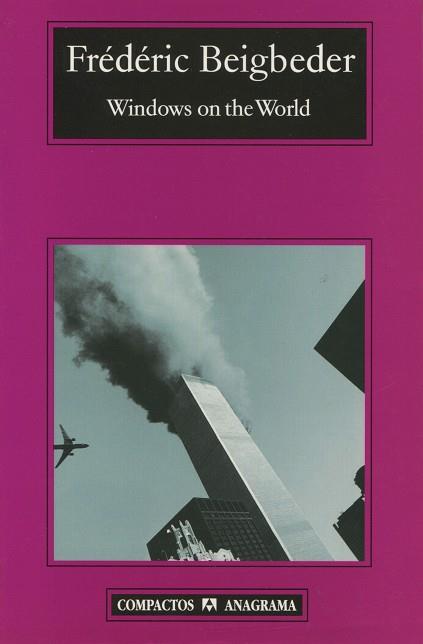 WINDOWS ON THE WORLD | 9788433972644 | BEIGBEDER, FREDERIC | Galatea Llibres | Librería online de Reus, Tarragona | Comprar libros en catalán y castellano online