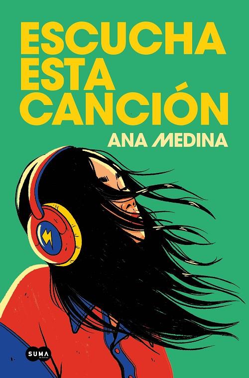 ESCUCHA ESTA CANCIÓN | 9788491299004 | MEDINA, ANA | Galatea Llibres | Librería online de Reus, Tarragona | Comprar libros en catalán y castellano online
