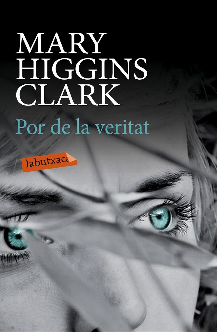 POR DE LA VERITAT | 9788499309309 | HIGGINS CLARK, MARY | Galatea Llibres | Librería online de Reus, Tarragona | Comprar libros en catalán y castellano online