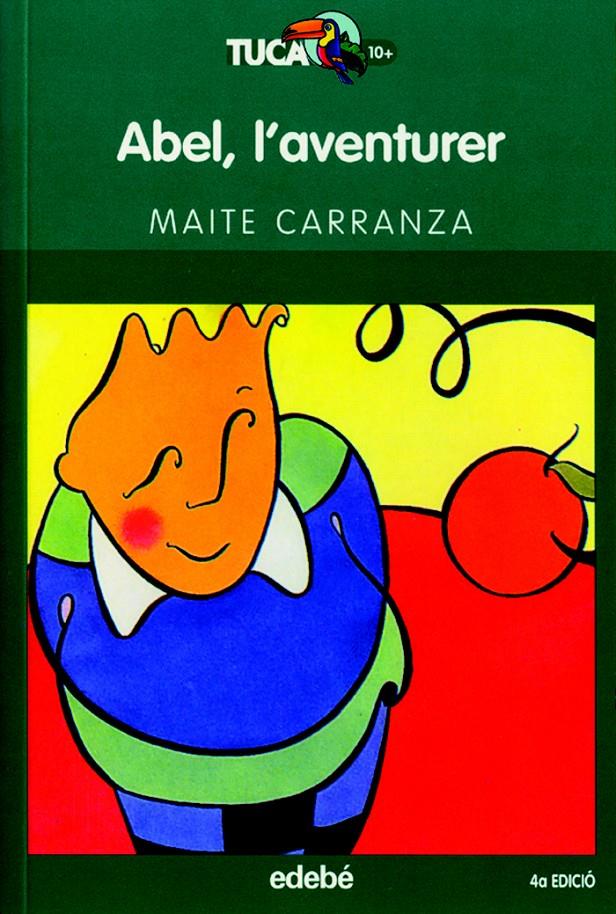 ABEL, L?AVENTURER | 9788423682577 | CARRANZA, MAITE | Galatea Llibres | Librería online de Reus, Tarragona | Comprar libros en catalán y castellano online