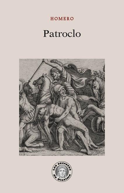 PATROCLO | 9788418093227 | HOMERO | Galatea Llibres | Librería online de Reus, Tarragona | Comprar libros en catalán y castellano online