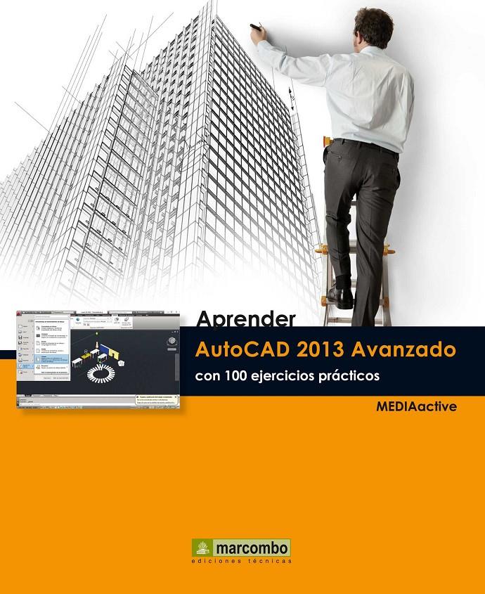 APRENDER AUTOCAD 2013 AVANZADO CON 100 EJERCICIOS PRÁCTICOS | 9788426719775 | Galatea Llibres | Llibreria online de Reus, Tarragona | Comprar llibres en català i castellà online