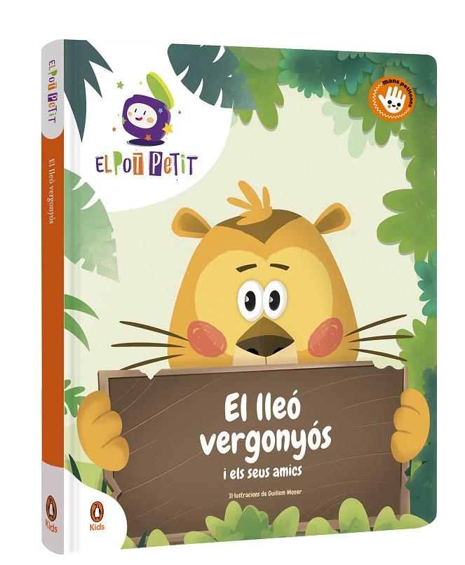 EL LLEÓ VERGONYÓS I ELS SEUS AMICS | 9788418817687 | EL POT PETIT | Galatea Llibres | Librería online de Reus, Tarragona | Comprar libros en catalán y castellano online