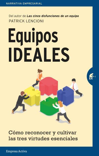 EQUIPOS IDEALES | 9788492921607 | LENCIONI, PATRICK | Galatea Llibres | Librería online de Reus, Tarragona | Comprar libros en catalán y castellano online