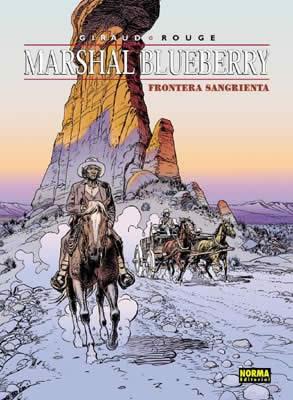 FRONTERA SANGRIENTA . BLUEBERRY | 9788484312239 | GIRAUD-ROUGE | Galatea Llibres | Librería online de Reus, Tarragona | Comprar libros en catalán y castellano online