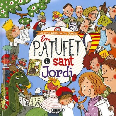 EN PATUFET I SANT JORDI | 9788467766219 | CASSANY, MIA | Galatea Llibres | Librería online de Reus, Tarragona | Comprar libros en catalán y castellano online