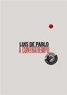 A CONTRATIEMPO + DVD | 9788487619519 | DE PABLO, LUIS | Galatea Llibres | Llibreria online de Reus, Tarragona | Comprar llibres en català i castellà online