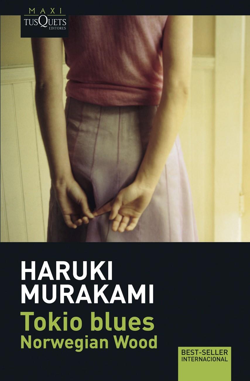TOKIO BLUES | 9788483835043 | MURAKAMI, HARUKI | Galatea Llibres | Librería online de Reus, Tarragona | Comprar libros en catalán y castellano online