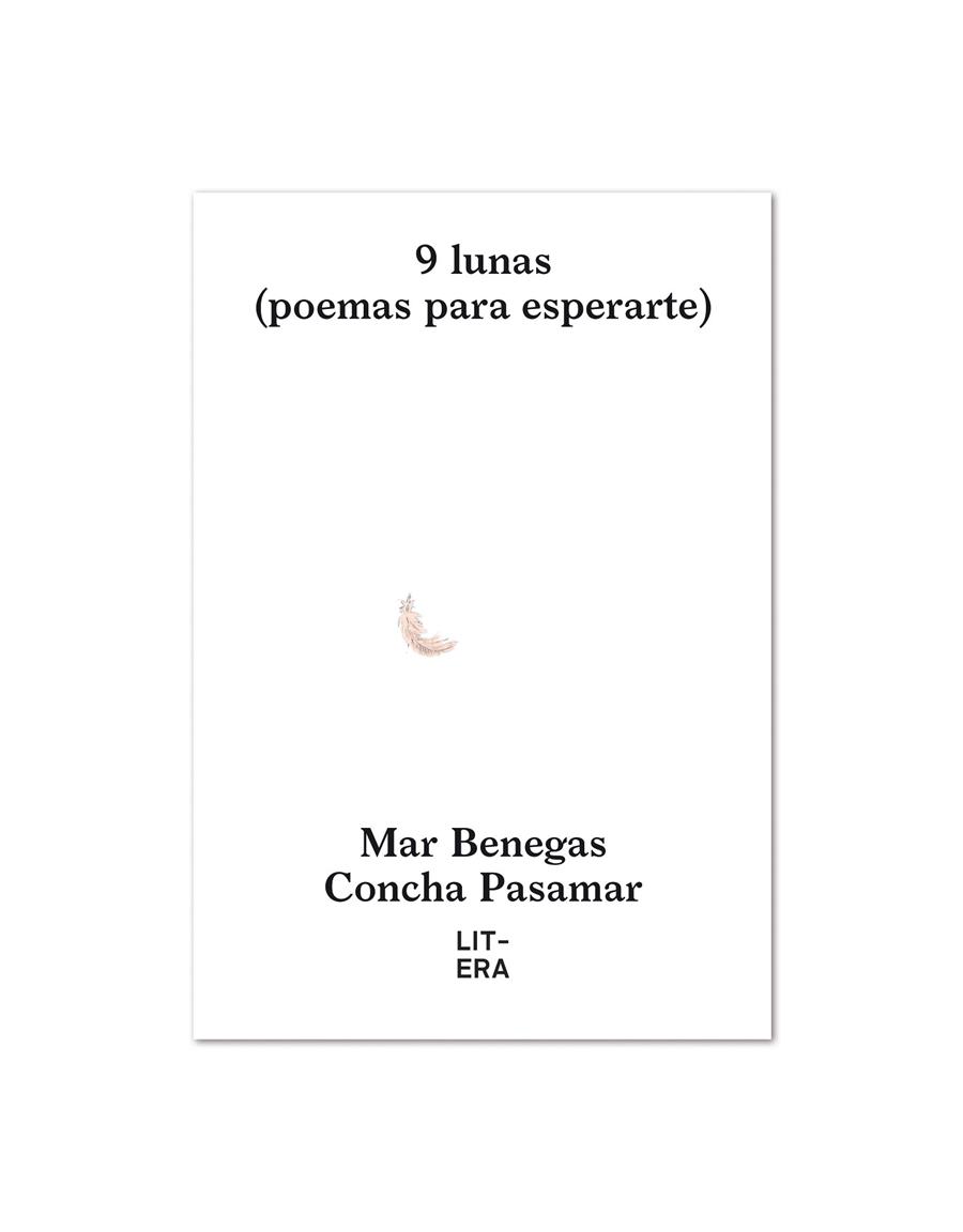9 LUNAS (POEMAS PARA ESPERARTE) | 9788494843976 | BENEGAS, MAR | Galatea Llibres | Librería online de Reus, Tarragona | Comprar libros en catalán y castellano online