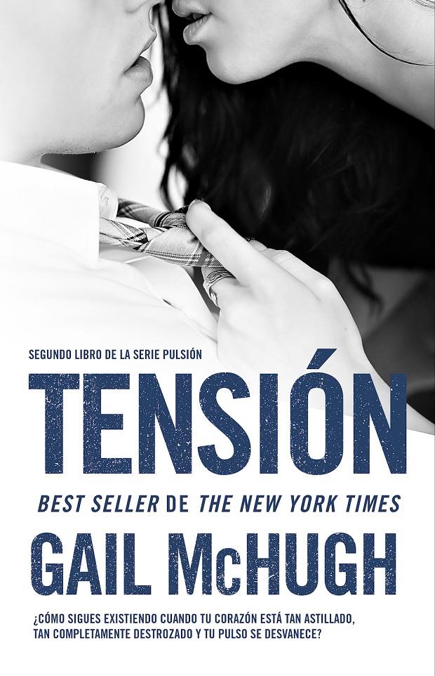 TENSIÓN | 9788494415562 | MCHUGH, GAIL | Galatea Llibres | Llibreria online de Reus, Tarragona | Comprar llibres en català i castellà online