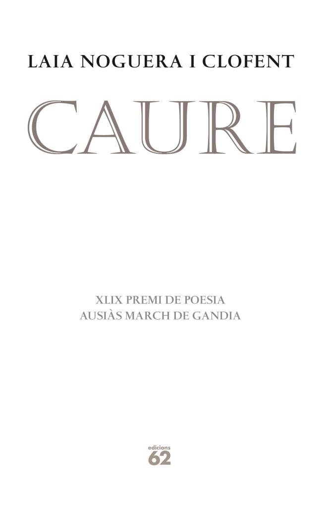 CAURE | 9788429768770 | NOGUERA, LAIA | Galatea Llibres | Librería online de Reus, Tarragona | Comprar libros en catalán y castellano online