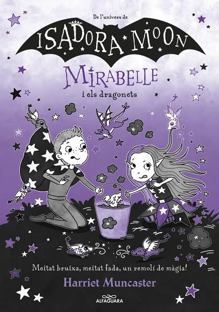 MIRABELLE I ELS DRAGONETS 12 | 9788410489295 | MUNCASTER, HARRIET | Galatea Llibres | Librería online de Reus, Tarragona | Comprar libros en catalán y castellano online
