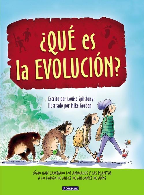 ¿QUé ES LA EVOLUCIóN? | 9788448848507 | SPILSBURY, LOUISE / MIKE GORDON | Galatea Llibres | Llibreria online de Reus, Tarragona | Comprar llibres en català i castellà online