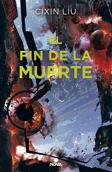 EL FIN DE LA MUERTE. TRILOGÍA DE LOS TRES CUERPOS 3 | 9788417347017 | LIU, CIXIN | Galatea Llibres | Llibreria online de Reus, Tarragona | Comprar llibres en català i castellà online