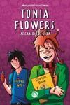 TONIA FLOWERS. ME CAMBIO DE VIDA | 9788418510991 | GARCÍA COMINO, MONTSERRAT | Galatea Llibres | Librería online de Reus, Tarragona | Comprar libros en catalán y castellano online