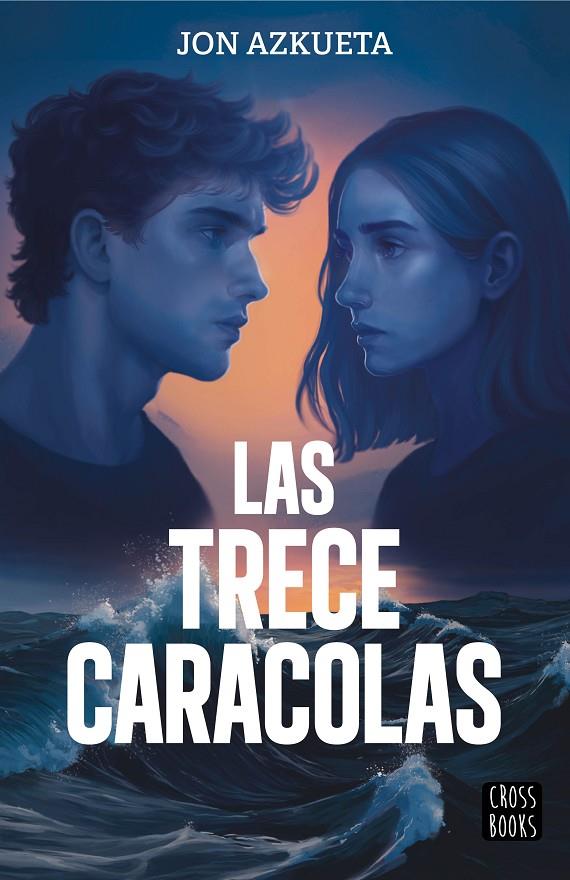 LAS TRECE CARACOLAS | 9788408311522 | AZKUETA CASTRO, JON | Galatea Llibres | Llibreria online de Reus, Tarragona | Comprar llibres en català i castellà online