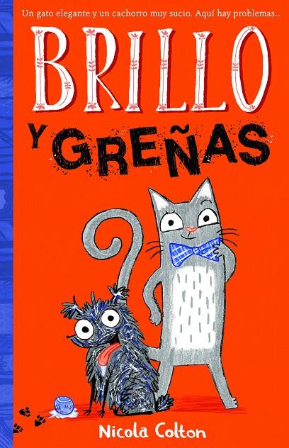BRILLO Y GREÑAS | 9788468345581 | COLTON, NICOLA | Galatea Llibres | Librería online de Reus, Tarragona | Comprar libros en catalán y castellano online