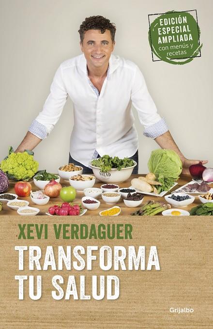 TRANSFORMA TU SALUD  (EDICIÓN AMPLIADA) | 9788425356872 | VERDAGUER, XEVI | Galatea Llibres | Librería online de Reus, Tarragona | Comprar libros en catalán y castellano online