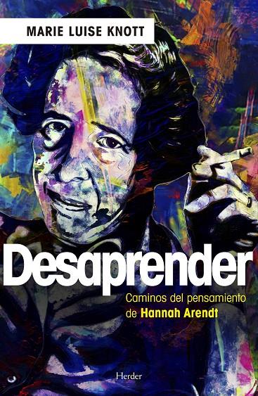 DESAPRENDER | 9788425437533 | KNOTT, MARIE LUISE | Galatea Llibres | Librería online de Reus, Tarragona | Comprar libros en catalán y castellano online