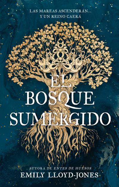 EL BOSQUE SUMERGIDO | 9788410239975 | LLOYD-JONES, EMILY | Galatea Llibres | Llibreria online de Reus, Tarragona | Comprar llibres en català i castellà online
