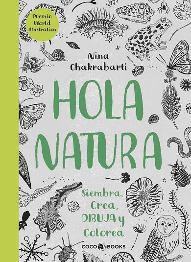 HOLA, NATURA | 9788494516788 | CHAKRABARTI, NINA | Galatea Llibres | Librería online de Reus, Tarragona | Comprar libros en catalán y castellano online