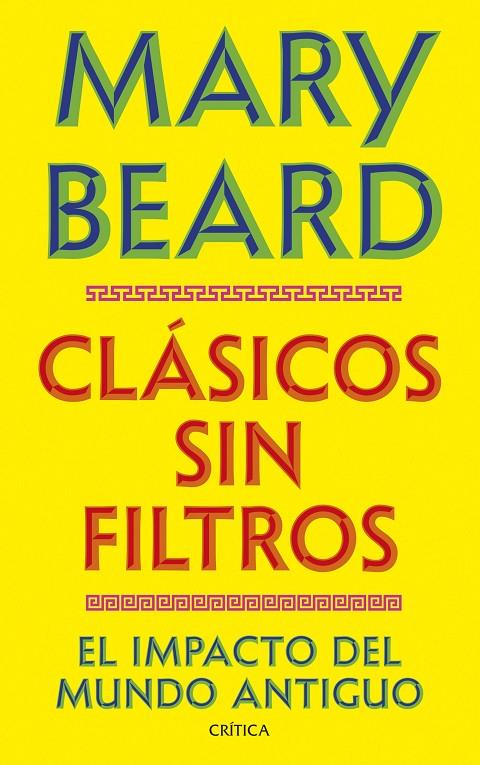 CLÁSICOS SIN FILTROS | 9788491998730 | BEARD, MARY | Galatea Llibres | Llibreria online de Reus, Tarragona | Comprar llibres en català i castellà online