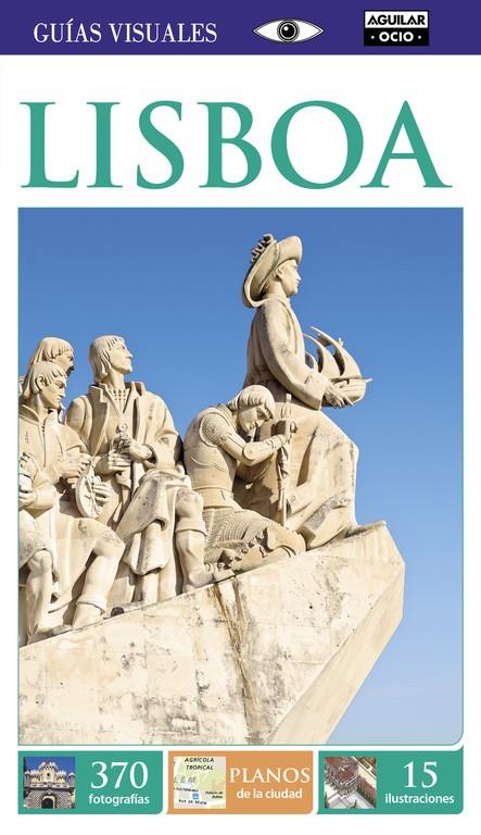 LISBOA GUIAS VISUALES 2015 | 9788403514553 | Galatea Llibres | Librería online de Reus, Tarragona | Comprar libros en catalán y castellano online