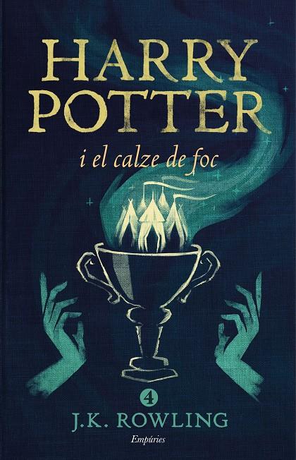 HARRY POTTER I EL CALZE DE FOC (RÚSTICA) | 9788416367832 | ROWLING, J.K. | Galatea Llibres | Llibreria online de Reus, Tarragona | Comprar llibres en català i castellà online