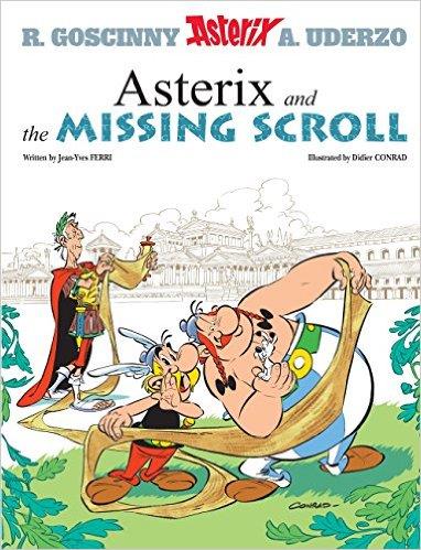 ASTERIX AND THE MISSING SCROLL | 9781510100466 | FERRI, JEAN-YVES | Galatea Llibres | Librería online de Reus, Tarragona | Comprar libros en catalán y castellano online