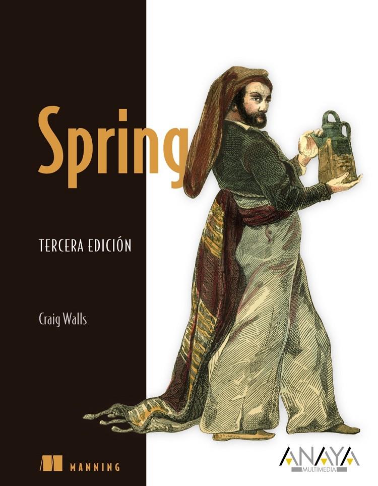 SPRING.TERCERA EDICIÓN | 9788441530416 | WALLS, CRAIG | Galatea Llibres | Librería online de Reus, Tarragona | Comprar libros en catalán y castellano online