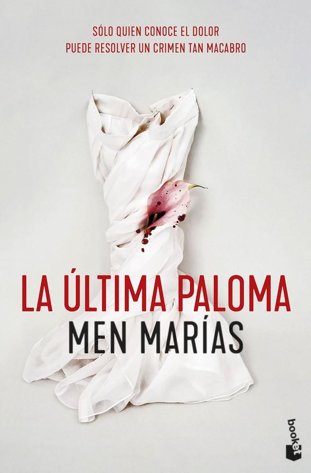 LA ÚLTIMA PALOMA | 9788408257622 | MARÍAS, MEN | Galatea Llibres | Librería online de Reus, Tarragona | Comprar libros en catalán y castellano online