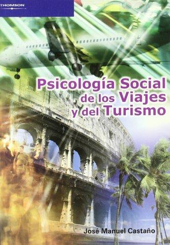 PSICOLOGIA SOCIAL DE LOS VIAJES Y EL TURISMO | 9788497323987 | CASTAÑO, JOSE MANUEL | Galatea Llibres | Llibreria online de Reus, Tarragona | Comprar llibres en català i castellà online