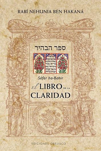 EL LIBRO DE LA CLARIDAD | 9788497779012 | HA-BAHIR, SEFER | Galatea Llibres | Llibreria online de Reus, Tarragona | Comprar llibres en català i castellà online
