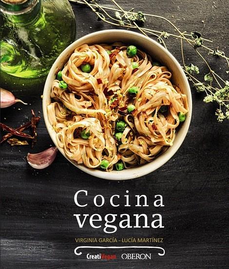 COCINA VEGANA | 9788441537620 | GARCÍA, VIRGINIA | Galatea Llibres | Llibreria online de Reus, Tarragona | Comprar llibres en català i castellà online