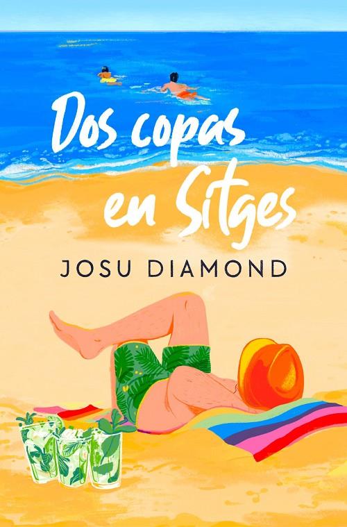 DOS COPAS EN SITGES | 9788466672238 | DIAMOND, JOSU | Galatea Llibres | Llibreria online de Reus, Tarragona | Comprar llibres en català i castellà online