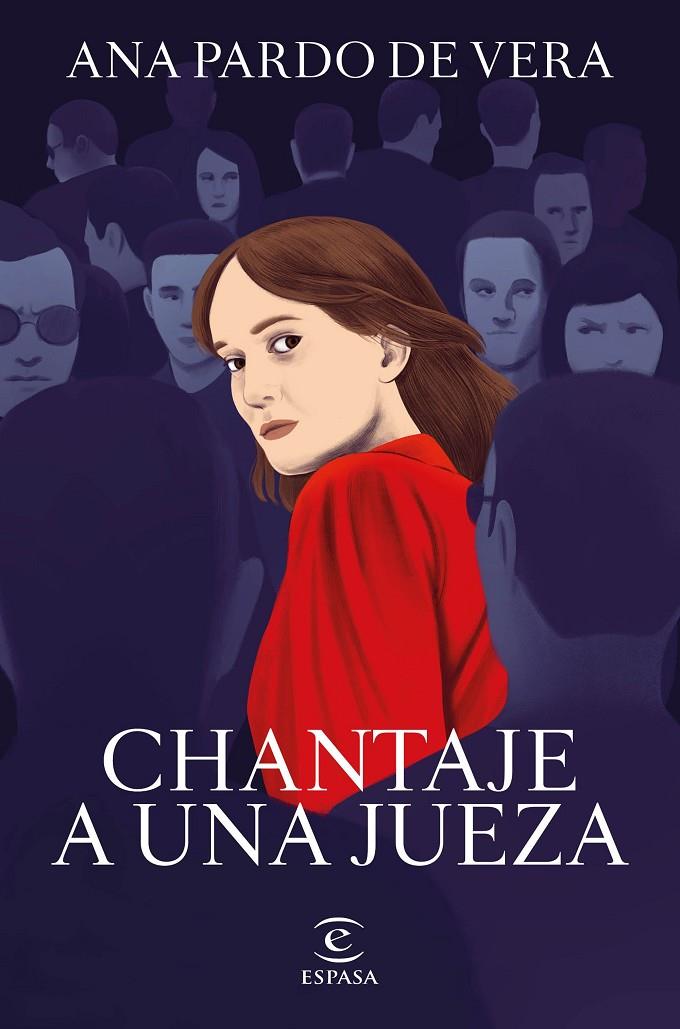 CHANTAJE A UNA JUEZA | 9788467066661 | PARDO DE VERA, ANA | Galatea Llibres | Librería online de Reus, Tarragona | Comprar libros en catalán y castellano online