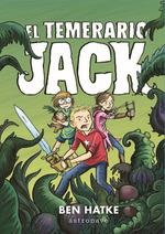 EL TEMERARIO JACK | 9788467935929 | HATKE, BEN | Galatea Llibres | Llibreria online de Reus, Tarragona | Comprar llibres en català i castellà online