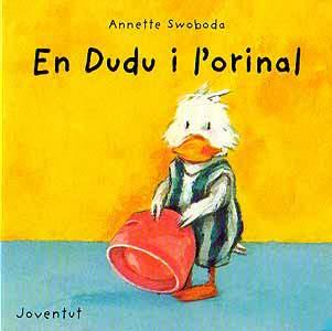 DUDU I L'ORINAL, EN | 9788426132468 | SWOBODA, ANNETTE | Galatea Llibres | Librería online de Reus, Tarragona | Comprar libros en catalán y castellano online