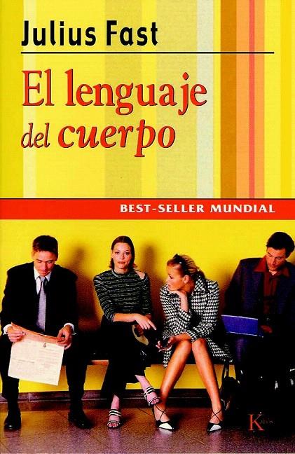 EL LENGUAJE DEL CUERPO | 9788472450332 | JULIUS FAST | Galatea Llibres | Librería online de Reus, Tarragona | Comprar libros en catalán y castellano online