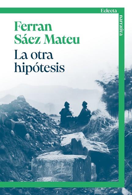 LA OTRA HIPÓTESIS | 9791387933029 | SÁEZ MATEU, FERRAN | Galatea Llibres | Librería online de Reus, Tarragona | Comprar libros en catalán y castellano online