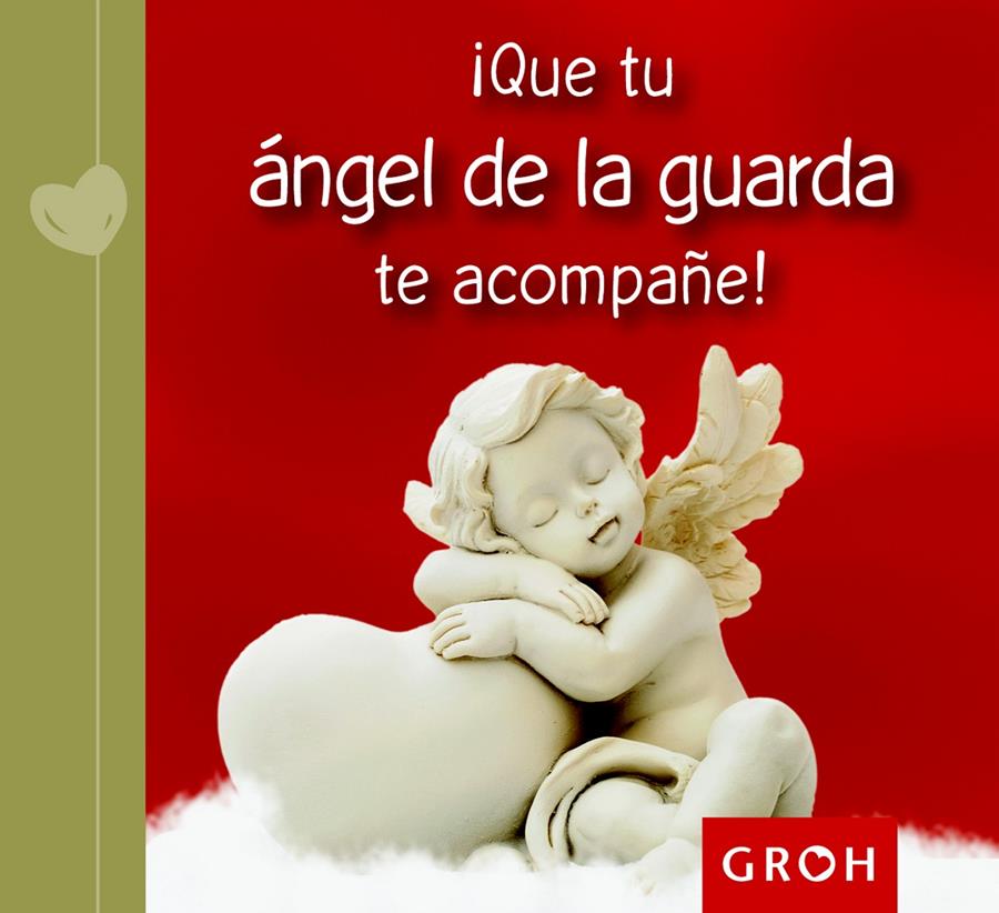 QUE TU ÁNGEL DE LA GUARDA TE ACOMPAÑE! | 9788490680148 | Galatea Llibres | Librería online de Reus, Tarragona | Comprar libros en catalán y castellano online