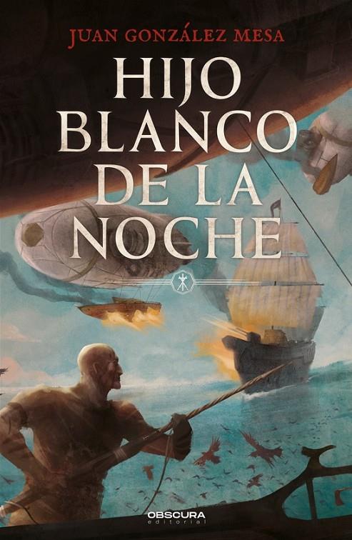 HIJO BLANCO DE LA NOCHE | 9788412553093 | GONZÁLEZ MESA, JUAN | Galatea Llibres | Llibreria online de Reus, Tarragona | Comprar llibres en català i castellà online